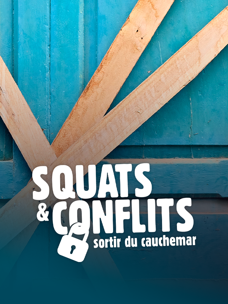 Squats & conflits : sortir du cauchemar