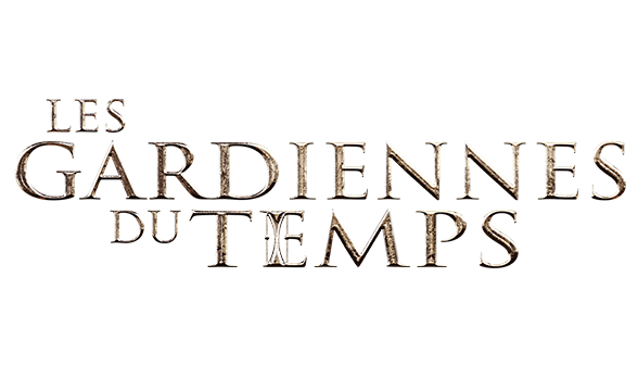 Les gardiennes du temps