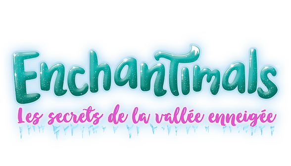 Enchantimals les secrets de la vallée enneigée