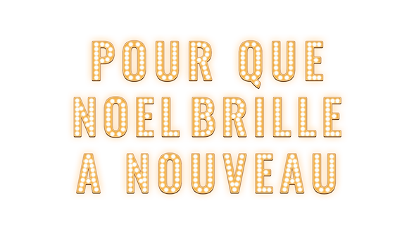 Pour que Noël brille à nouveau