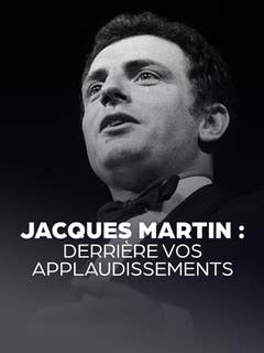 Jacques Martin : derrière vos applaudissements
