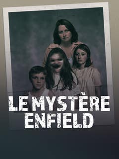 Le mystère Enfield