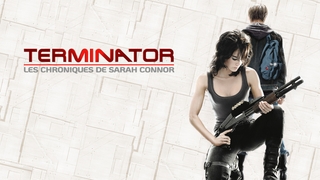 Terminator : les chroniques de Sarah Connor