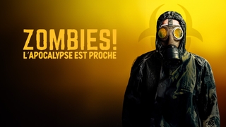 Zombies : l'apocalypse est proche