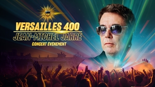 Jean-Michel Jarre - Versailles 400
