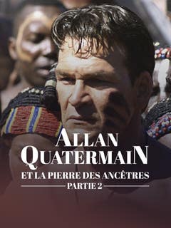 Allan Quatermain et la pierre des ancêtres (2/2)