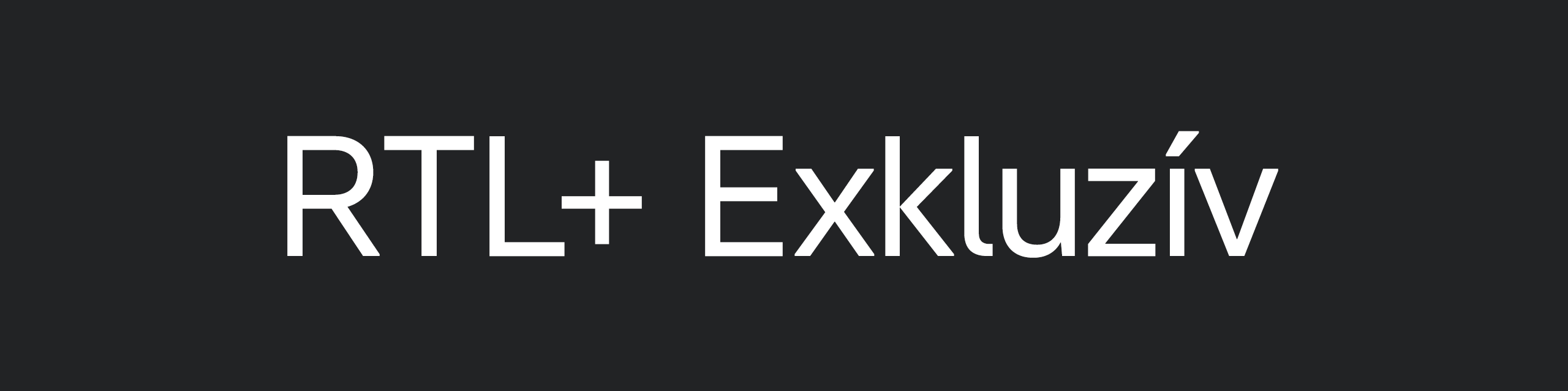 RTL+ Exkluzív