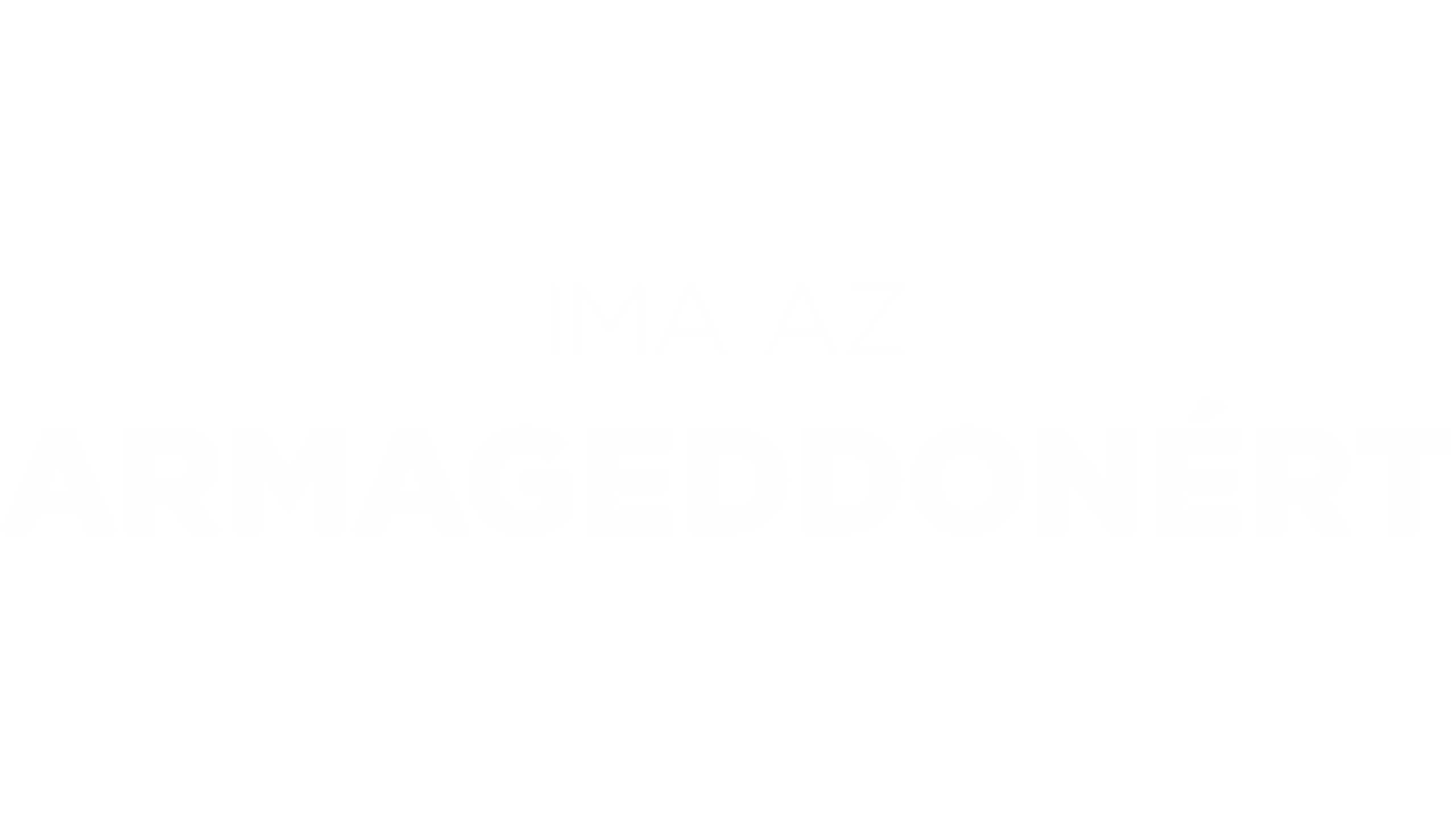 Ima az Armageddonért