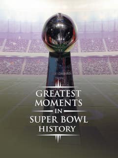 Greatest moments in Super Bowl history