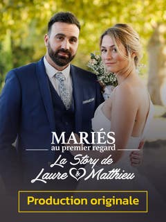 Mariés au premier regard : la story de Laure et Matthieu