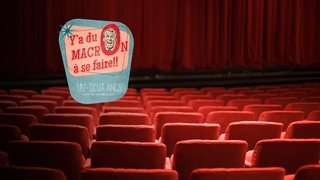 Théâtre des Deux Ânes - Y'a du Macron à se faire !!