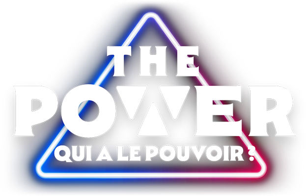 The power : qui a le pouvoir ?