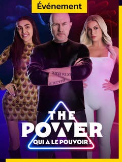 The power : qui a le pouvoir ?