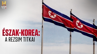 Észak-Korea: A rezsim titkai