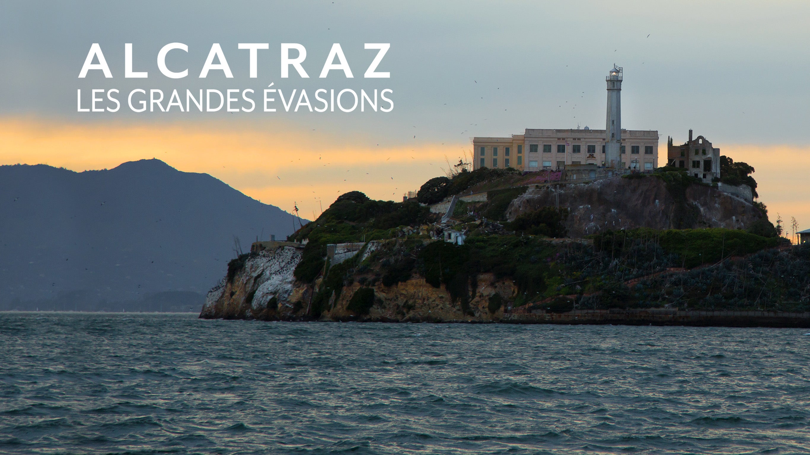 Alcatraz : les grandes évasions