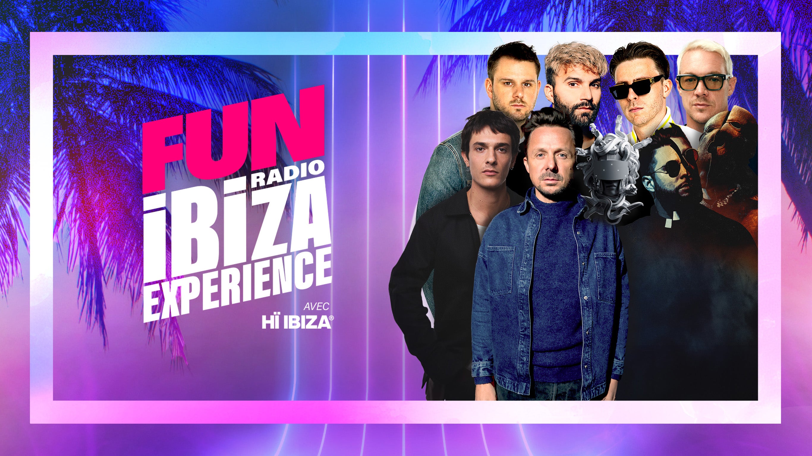 Fun Radio Ibiza Experience