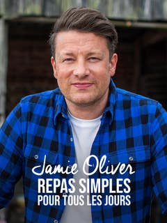 Jamie Oliver : repas simples pour tous les jours