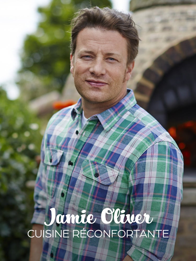 Jamie Oliver : cuisine réconfortante