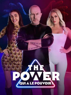 The power : qui a le pouvoir ?