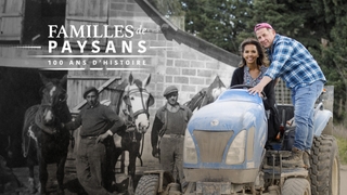Familles de paysans, 100 ans d'histoire