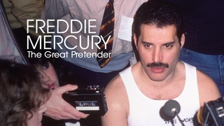 Freddie Mercury : the great pretender