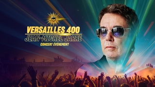 Jean-Michel Jarre - Versailles 400