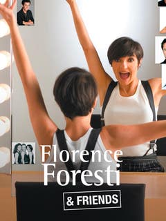 Florence Foresti & friends