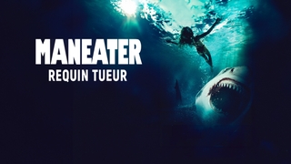 Maneater : requin tueur