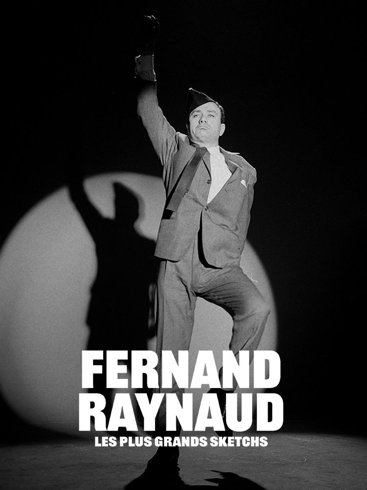 Fernand Raynaud, les plus grands sketchs