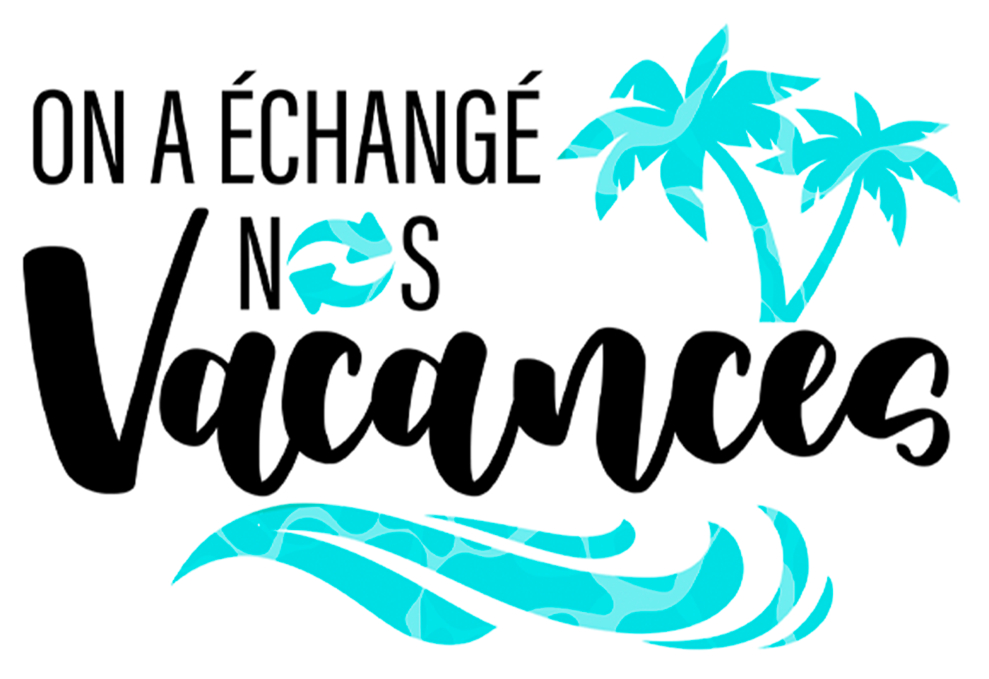 On a échangé nos vacances