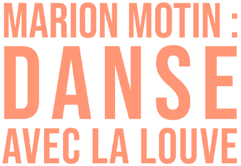Marion Motin : danse avec la louve