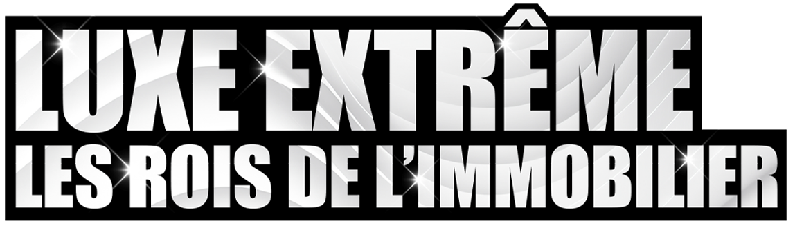 Luxe extrême : les rois de l'immobilier