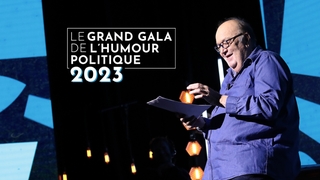 Le grand gala de l'humour politique 2023