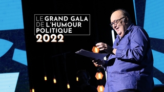 Le grand gala de l'humour politique 2022