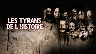 Les tyrans de l'histoire