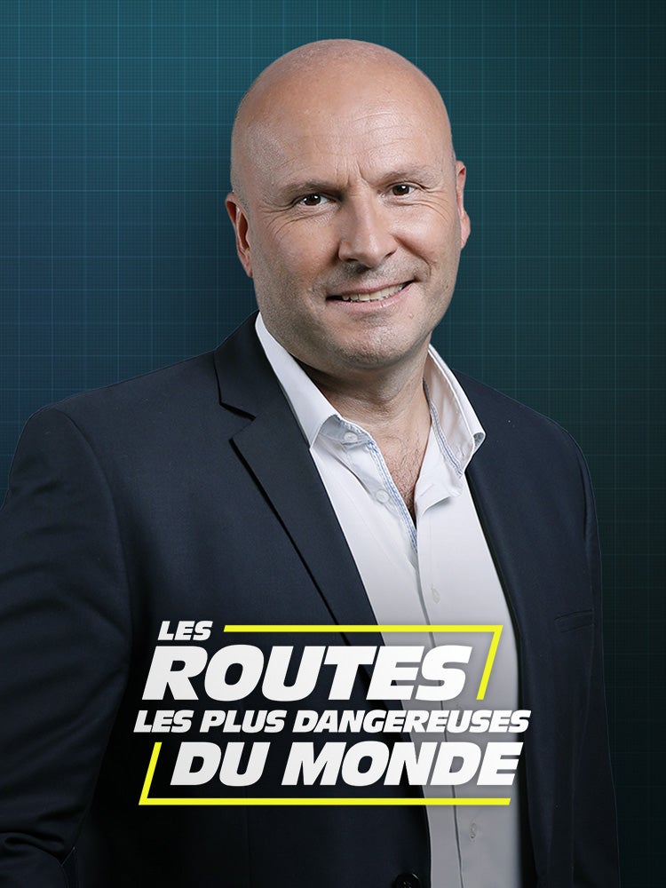 Les routes les plus dangereuses du monde