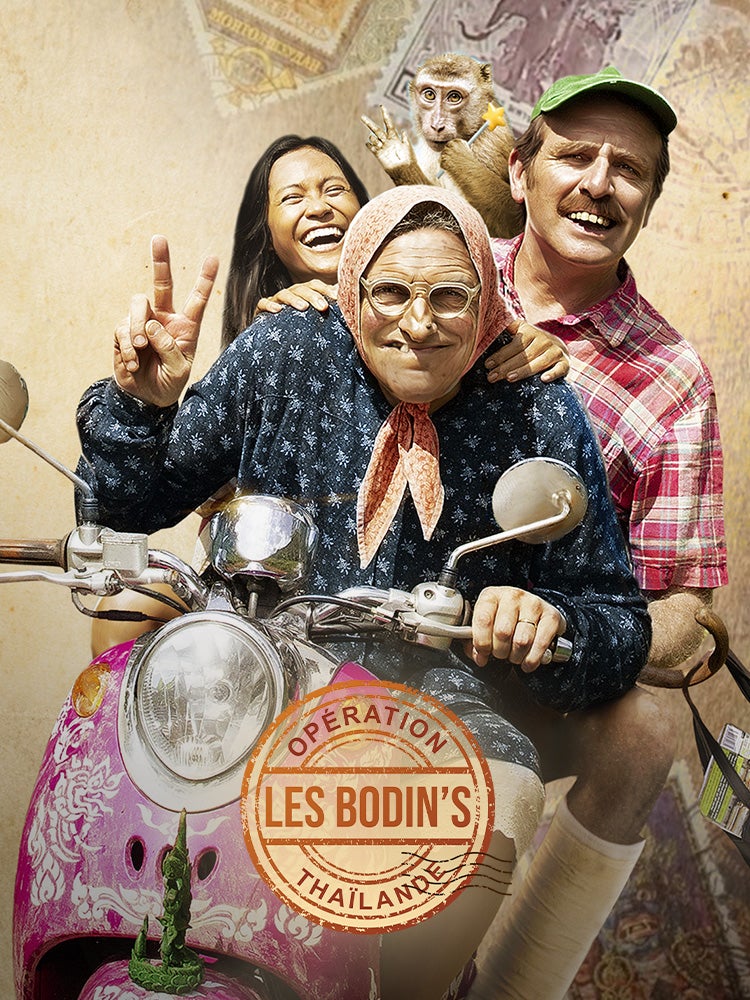 Les Bodin's : opération Thaïlande