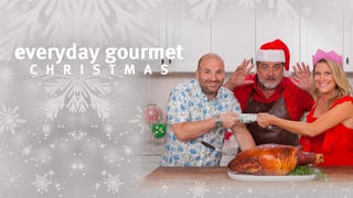 Everyday gourmet Christmas special