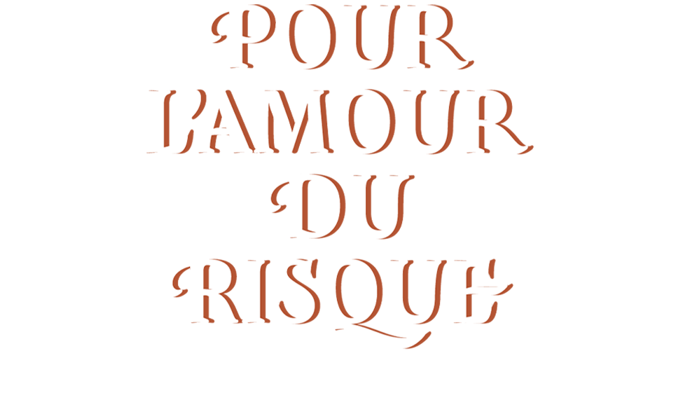 Pour l'amour du risque : pas de fumée sans feu !