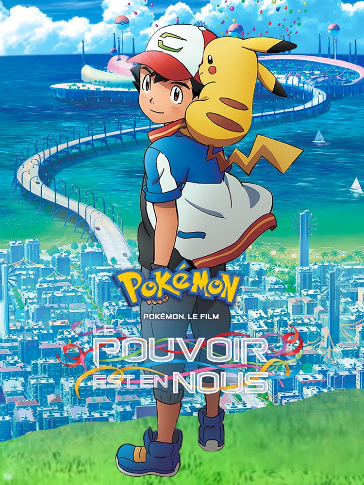 Pokémon le film : Le pouvoir est en nous