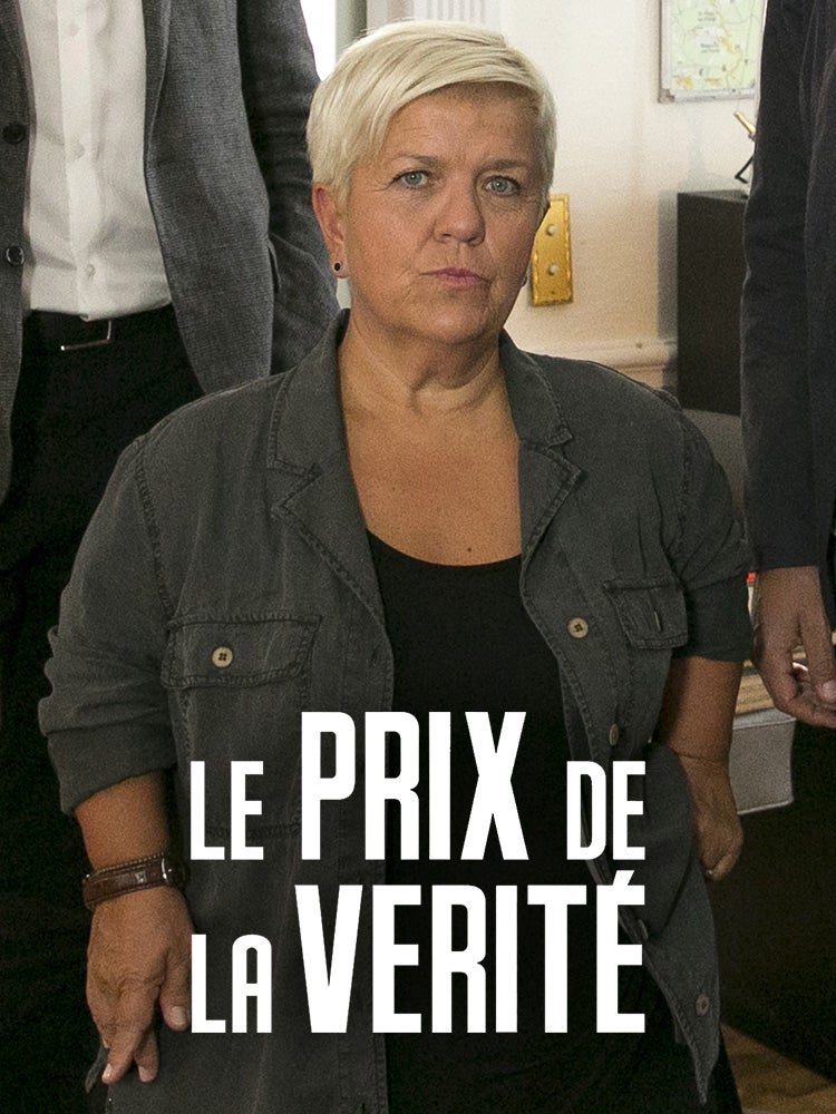 Le prix de la vérité