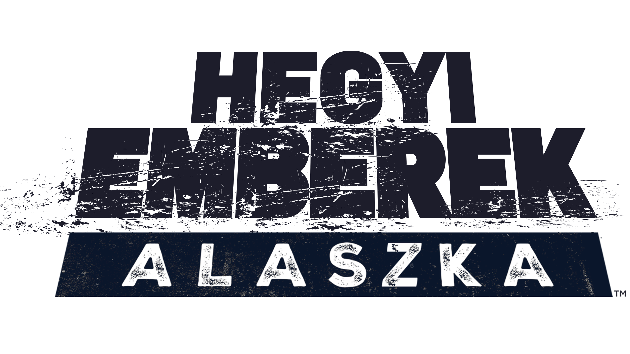 Hegyi emberek: Alaszka