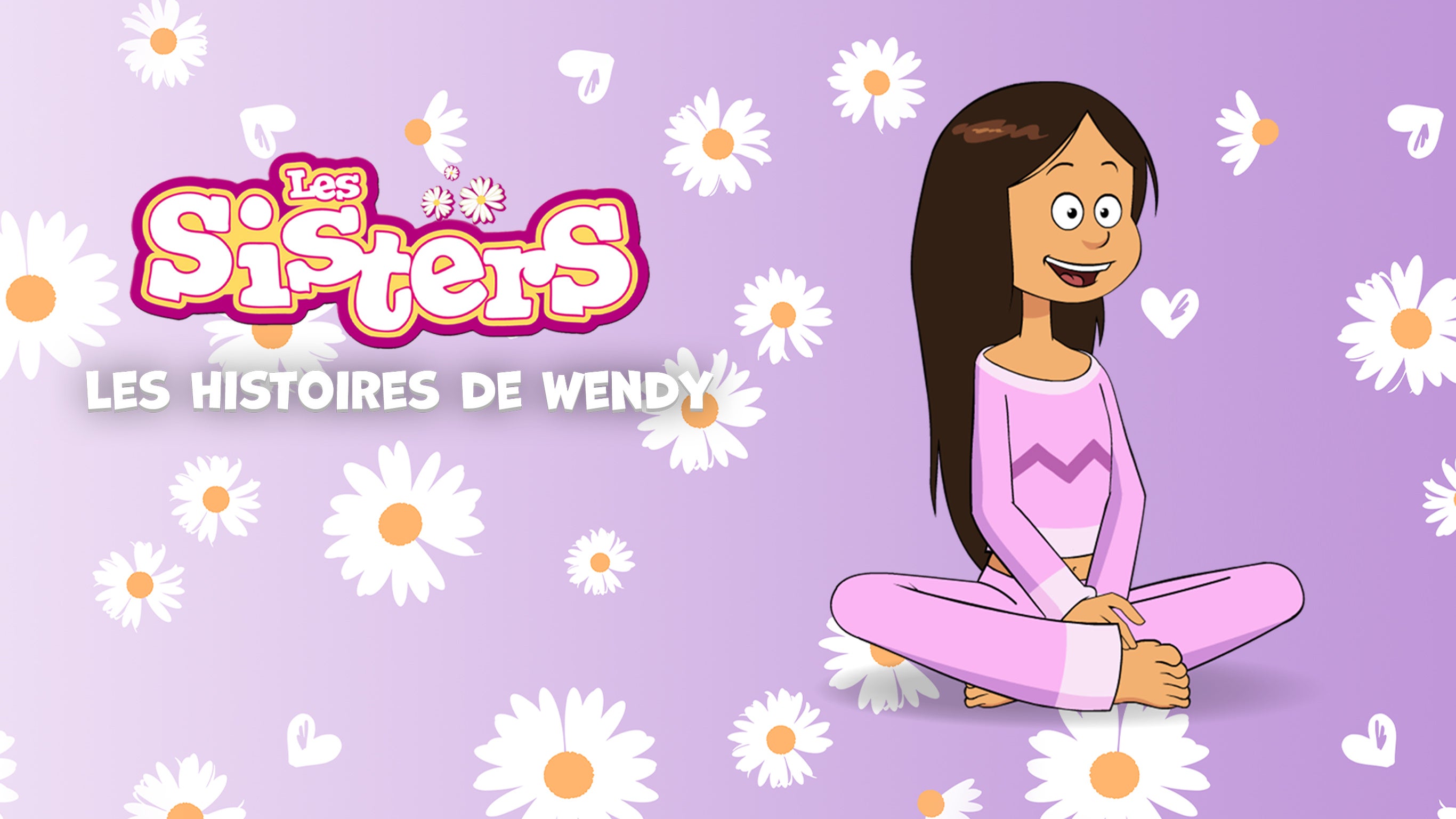 Les Sisters : les histoires de Wendy