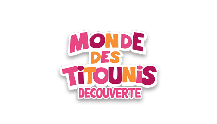 Monde des Titounis - Découverte