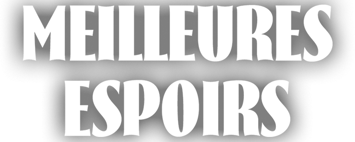Meilleures espoirs