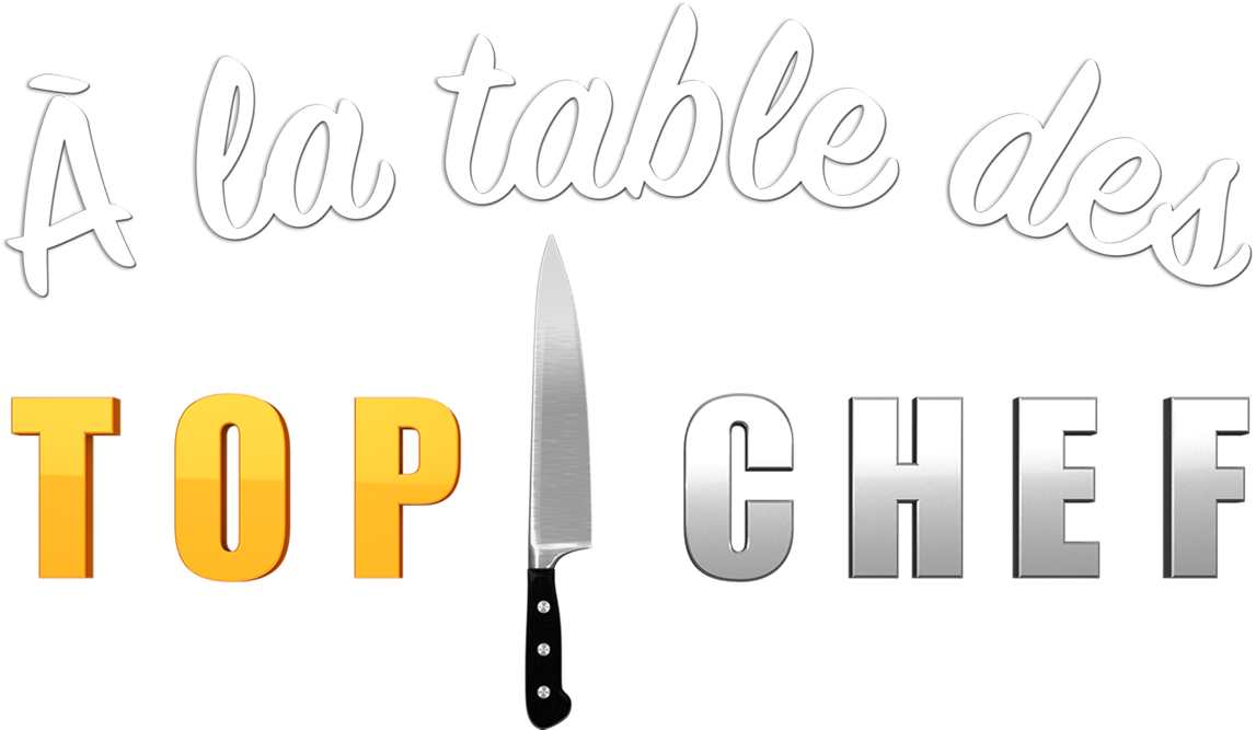 À la table des Top chef