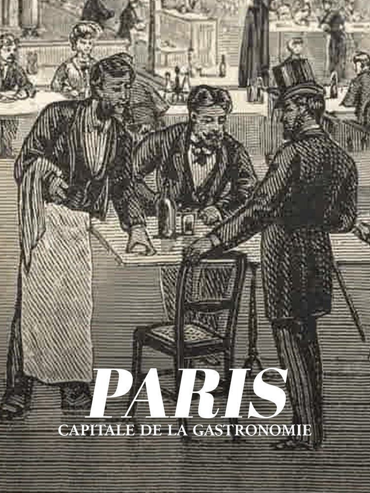Paris, capitale de la gastronomie