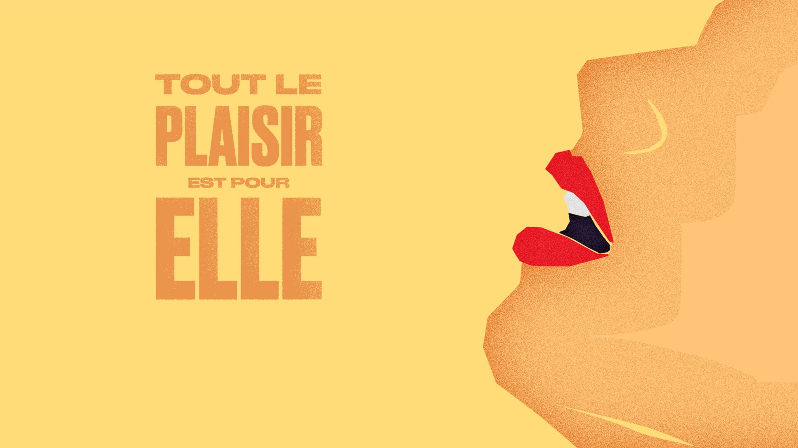 Tout le plaisir est pour... elle !