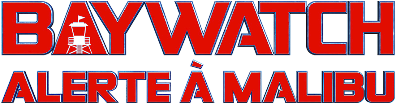 Baywatch : alerte à Malibu