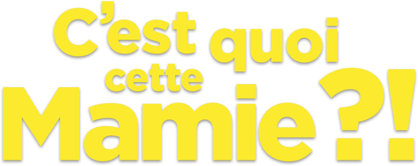 C'est quoi cette mamie ?!